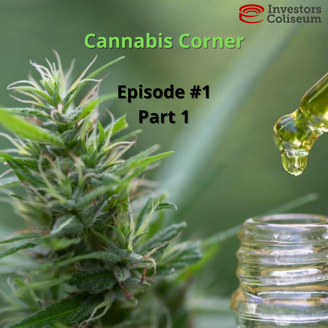 EP. 1: Cannabis 3.0 and Beyond