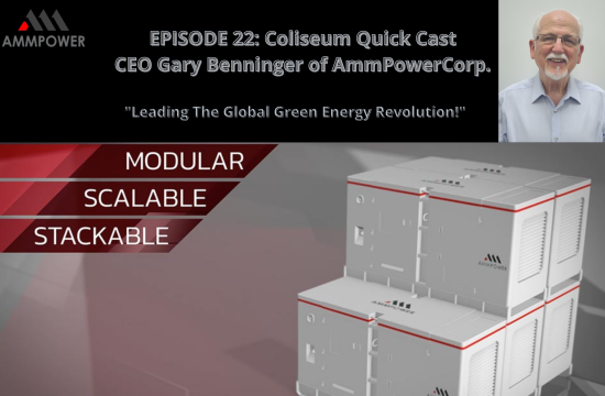 EP.22: AmmPower Corp. Leading the Global Green Energy Revolution!