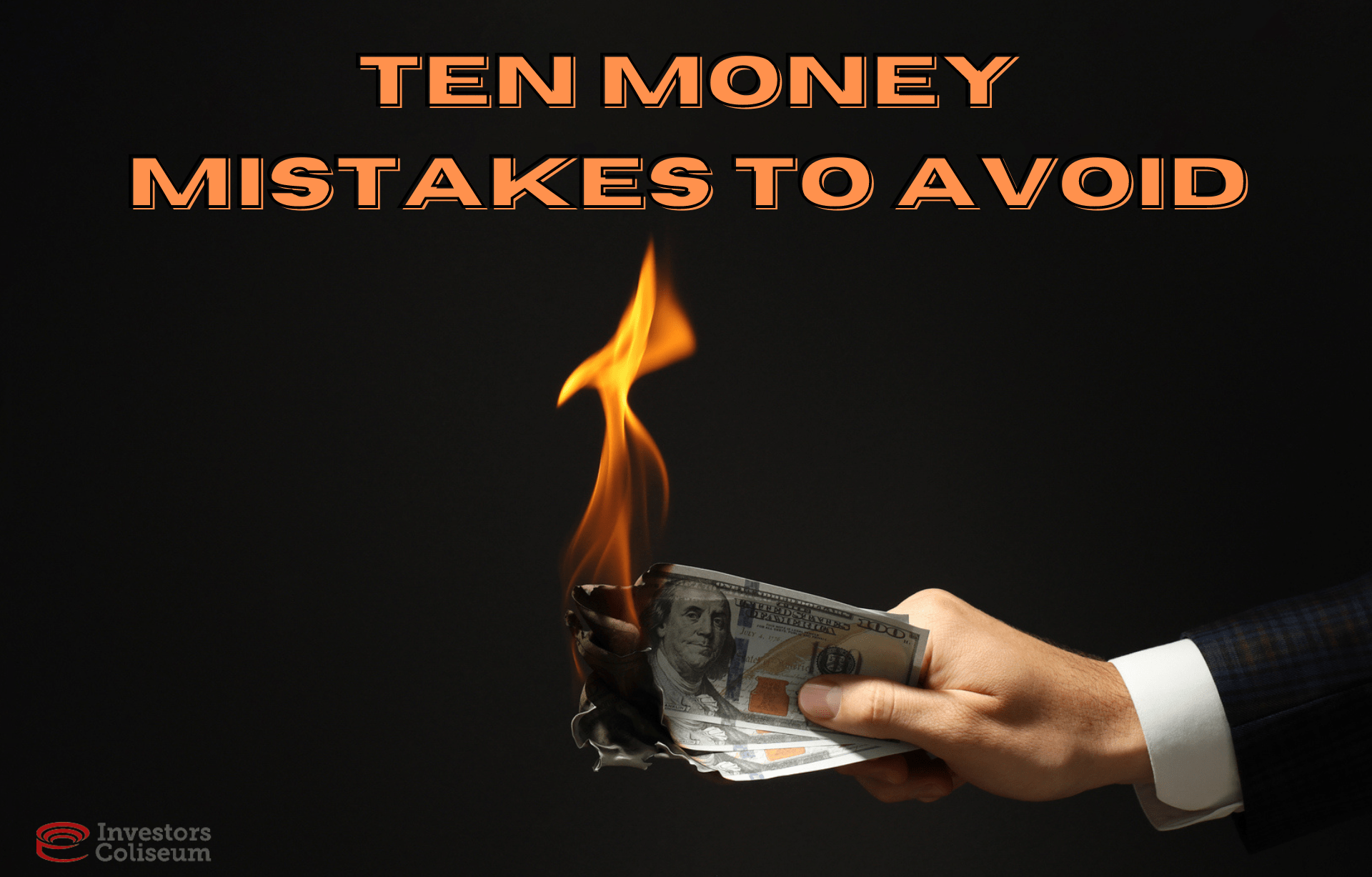 Ten Money Mistakes to Avoid